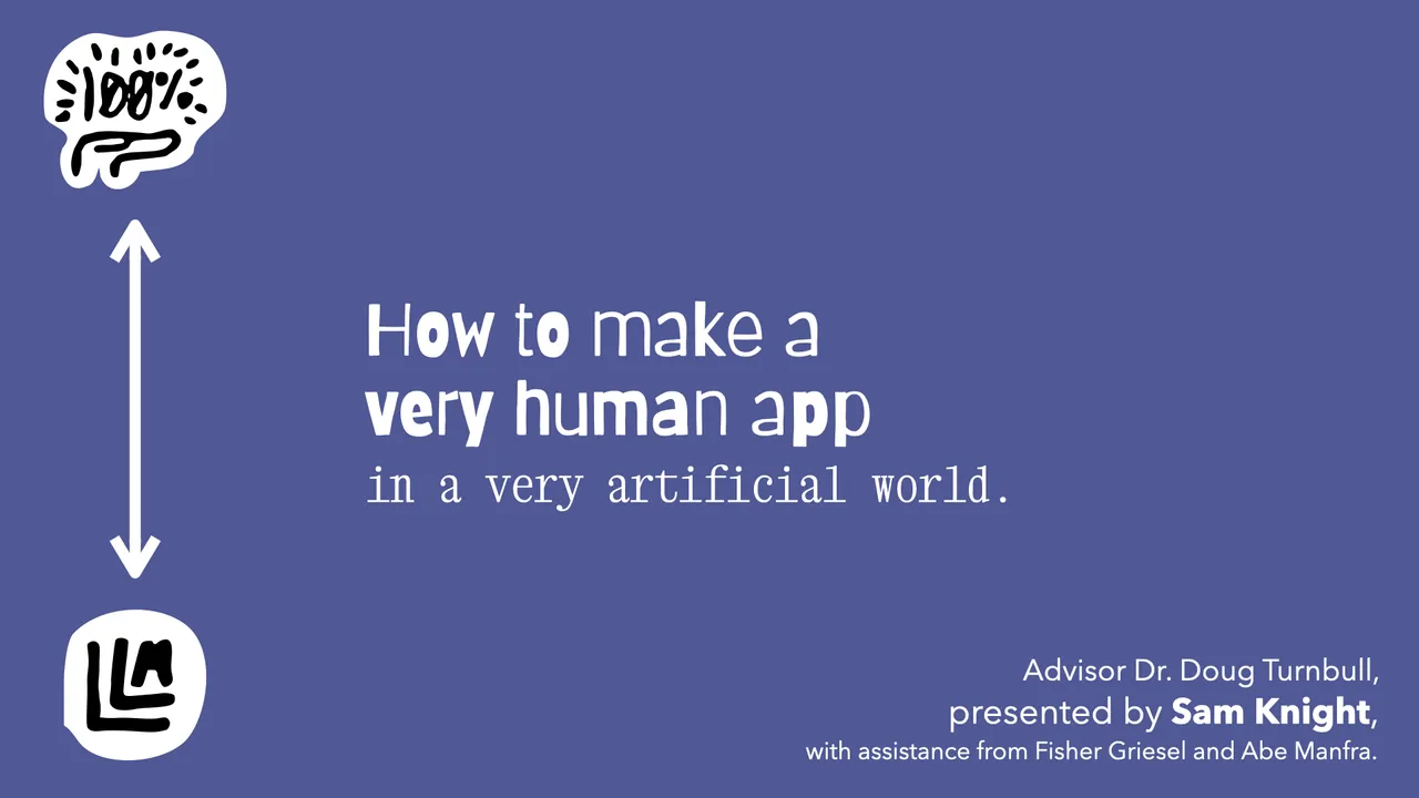 How to make a very human app in a very artificial world
